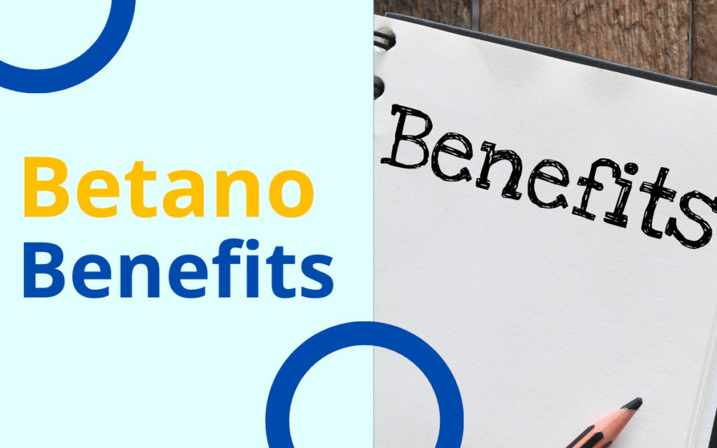 Benefits of using our Betano mobile app